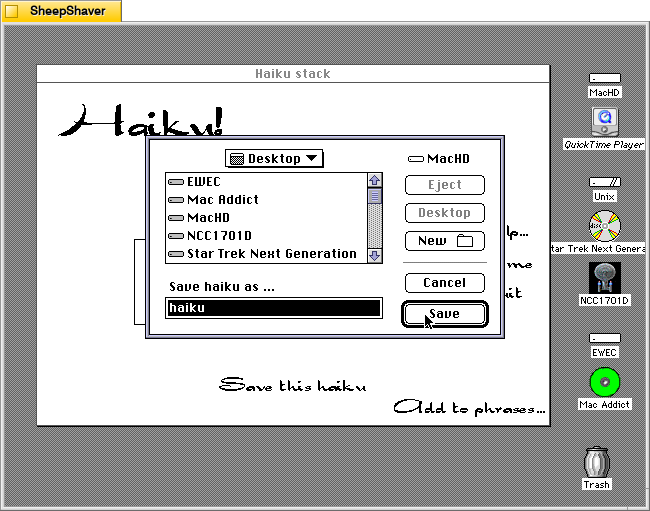 HAIKU 0.2 Hypercard stack''s save dialog on Macintosh System 7.5.5 system emulated in SheepShaver.