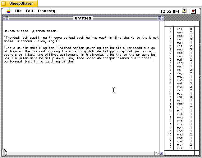 MacTravesty Travesty > Travesty text generation on Macintosh System 7.5.5 system emulated in SheepShaver.